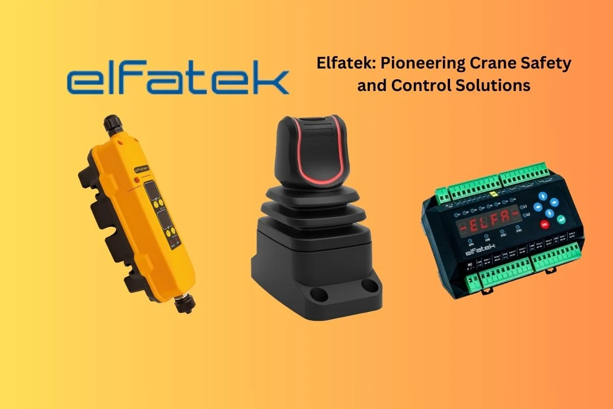 Elfatek Pioneering Crane Safety and Control Solutions