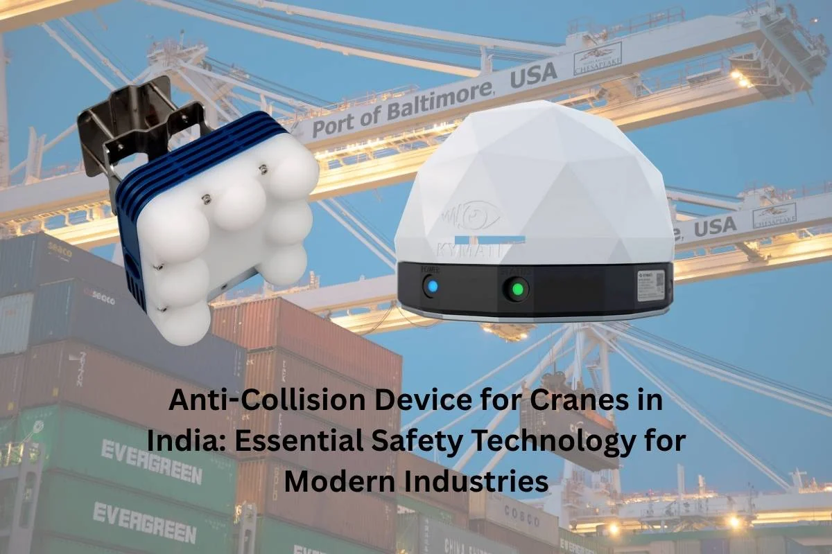 Anti-Collision Device for Cranes in India