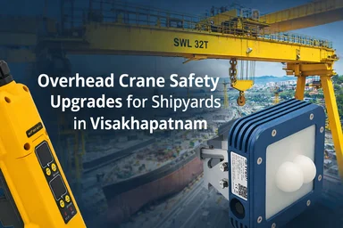 Overhead Crane Safety Upgrades for Shipyards in Visakhapatnam